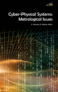 Cyber-Physical Systems: Metrological Issues