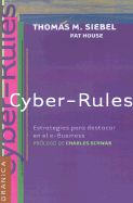 Cyber-Rules: Estrategias Para el Exito en el E-Business