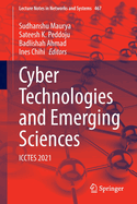 Cyber Technologies and Emerging Sciences: ICCTES 2021