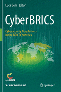 CyberBRICS: Cybersecurity Regulations in the BRICS Countries