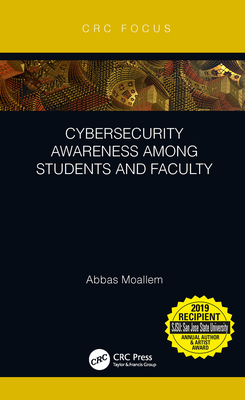 Cybersecurity Awareness Among Students and Faculty - Moallem, Abbas