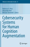 Cybersecurity Systems for Human Cognition Augmentation