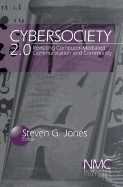 Cybersociety: Computer-Mediated Communication and Community
