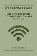 Cyberwarfare an Intro to Info-