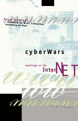 Cyberwars - Guisnel, Jean