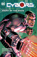 Cyborg, Volume 2: Enemy of the State