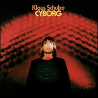 Cyborg - Klaus Schulze