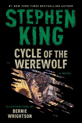 Cycle of the Werewolf - King, Stephen