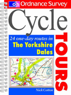 Cycle Tours: 24 One-day Routes in Yorkshire - Cotton, Nick (Editor)