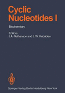 Cyclic Nucleotides: Part I: Biochemistry