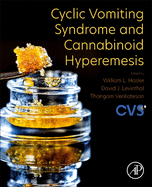 Cyclic Vomiting Syndrome and Cannabinoid Hyperemesis