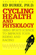 Cycling Health and Physiology