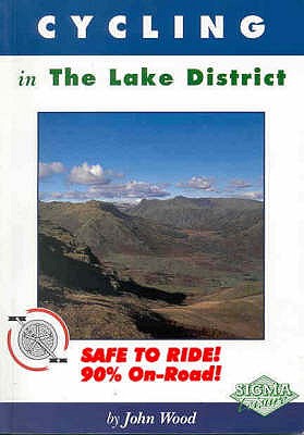 Cycling in the Lake District - Wood, John C.