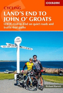 Cycling Land's End to John o' Groats: LEJOG end-to-end on quiet roads and traffic-free paths