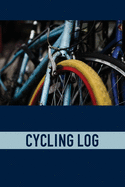 Cycling Log: Track Details For Over 100 Bike Rides