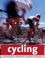 Cycling: Series about Your Sport