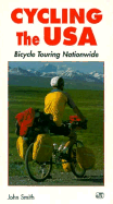Cycling the USA: Bicycle Touring Nationwide