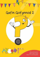 Cyfres Cymeriadau Difyr: Glud y Geiriau - Gafin Gofynnod 2