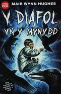 Cyfres Gwaed Oer: Diafol yn y Mynydd, Y