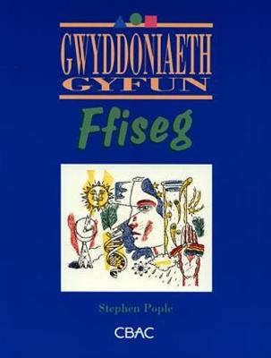 Cyfres Gwyddoniaeth Gyfun: Ffiseg - Pople, Stephen