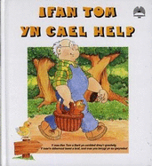 Cyfres Ifan Tom: Ifan Tom yn Cael Help