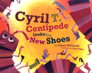 Cyril T. Centipede Looks for New Shoes