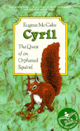 Cyril: The Quest of an Orphaned Squirrel