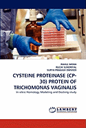 Cysteine Proteinase (Cp- 30) Protein of Trichomonas Vaginalis