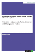 Cytokines Modulators in Plants. Chemical and Therapeutics Studies
