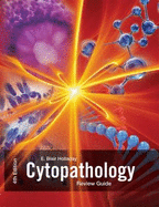 Cytopathology: Review Guide