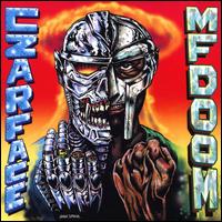 Czarface Meets Metal Face - Czarface / MF Doom