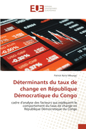 Dterminants du taux de change en Rpublique Dmocratique du Congo