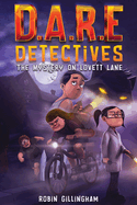 D.A.R.E Detectives: The Mystery on Lovett Lane (Dyslexia Font)