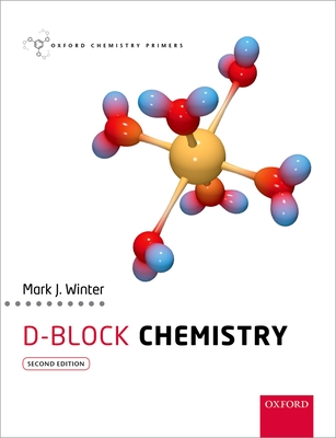 d-Block Chemistry - Winter, Mark J.