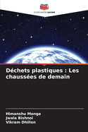 D?chets plastiques: Les chauss?es de demain