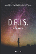 D.E.I.S.