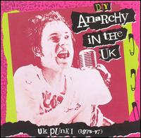 D.I.Y.: Anarchy in the UK: UK Punk I (1976-77) - Various Artists