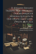 D. Johann Erhard Trampel Beschreibung der Meinberger Mineralquellen in der Grafschaft Lippe, Zweite Auflage