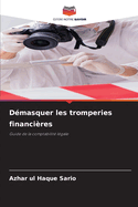 D?masquer les tromperies financi?res