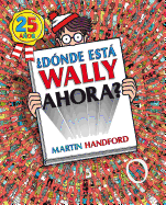 ?d?nde Est Wally Ahora? / Where's Waldo Now?