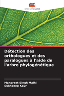 D?tection des orthologues et des paralogues ? l'aide de l'arbre phylog?n?tique
