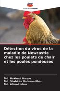 D?tection du virus de la maladie de Newcastle chez les poulets de chair et les poules pondeuses