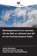 D?veloppement d'un nouveau VSI de RDS en utilisant des DG et son fonctionnement fiable