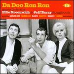 Da Doo Ron Ron: More from the Ellie Greenwich & Jeff Barry Songbook