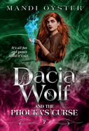 Dacia Wolf & the Phouka's Curse: A modern magical fairytale