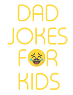 dad jokes for kids: Make your children have fun