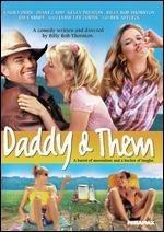 Daddy & Them - Billy Bob Thornton