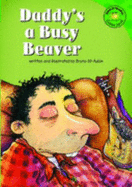 Daddy's a Busy Beaver