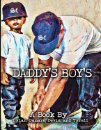 Daddy's Boy's
