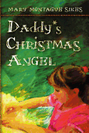 Daddy's Christmas Angel